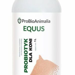 ProBioAnimalia EQUUS - Probiotyk dla koni - 1L